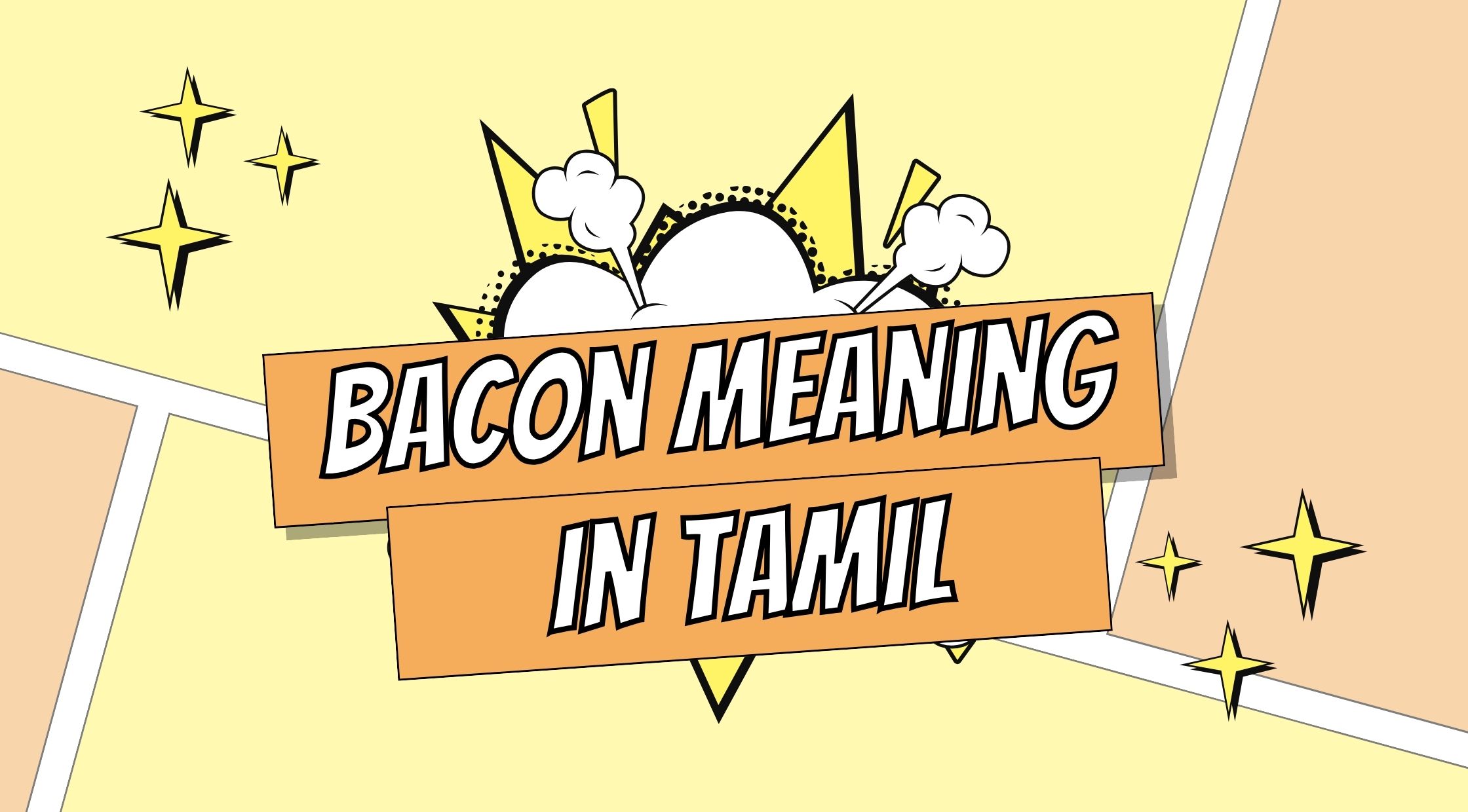 Bacon Meaning in Tamil